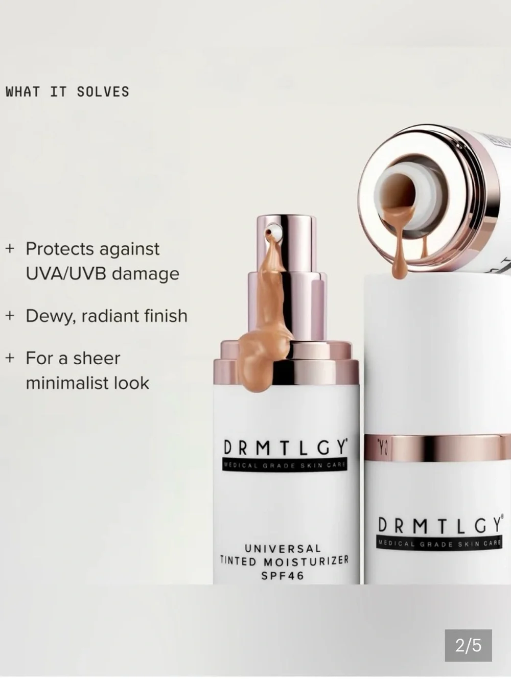 DRMTLGY Universal Tinted Moisturizer SPF 46